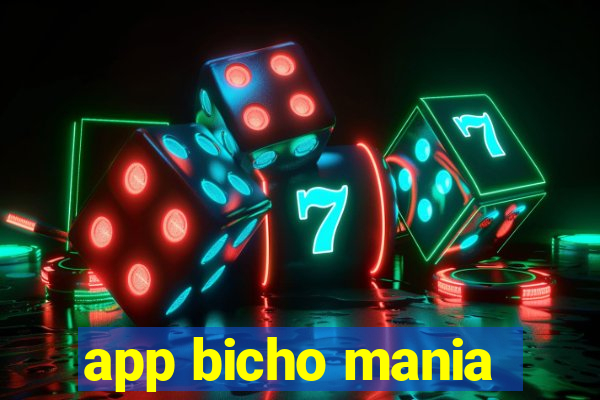 app bicho mania